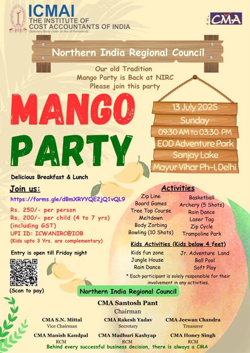 🥭 Mango Party 2025 – ICMAI Northern India Regional Council